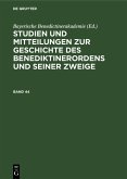 Studien und Mitteilungen zur Geschichte des Benediktinerordens und seiner Zweige. Band 44 (eBook, PDF)