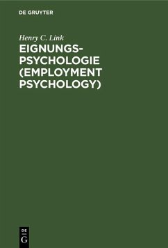 Eignungs-Psychologie (Employment Psychology) (eBook, PDF) - Link, Henry C.