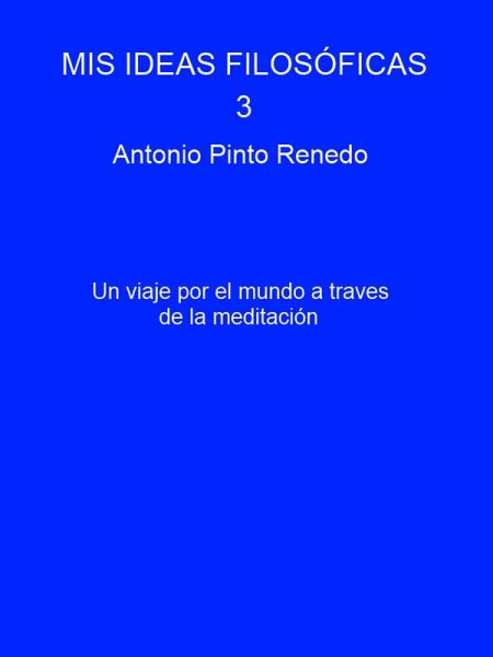 Mis ideas filosóficas 3 (eBook, ePUB)