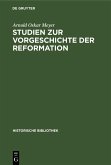 Studien zur Vorgeschichte der Reformation (eBook, PDF)