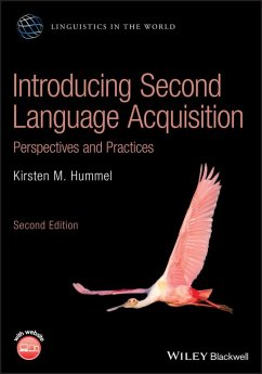 Introducing Second Language Acquisition (eBook, PDF) - Hummel, Kirsten M.