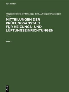 Cover Mitteilungen der Prüfungsanstalt für Heizungs- und Lüftungseinrichtungen. Heft 2 (eBook, PDF)