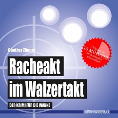 Racheakt im Walzertakt (Badebuch) - Zäuner, Günther