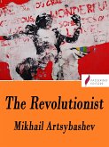 The revolutionist (eBook, ePUB)