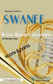 Swanee - Brass Quintet/Ensemble (score & parts) (fixed-layout eBook, ePUB)