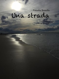 una strada (eBook, ePUB) - Bonello, Natasha