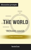 Summary: &quote;The World: A Brief Introduction&quote; by Richard Haass - Discussion Prompts (eBook, ePUB)
