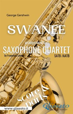 Swanee - Sax Quartet (score & parts) (fixed-layout eBook, ePUB) - Gershwin, George