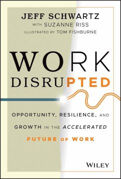 Work Disrupted (eBook, PDF) - Schwartz, Jeff; Riss, Suzanne