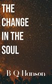 The Change in the Soul (eBook, ePUB)