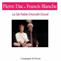 Le Sar Rabin Dranath Duval (MP3-Download) - Blanche, Francis; Dac, Pierre