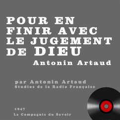 Pour en finir avec le jugement de Dieu (MP3-Download) - Artaud, Antonin