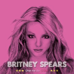 Britney Spears, une vie de star (MP3-Download) - Mac, John