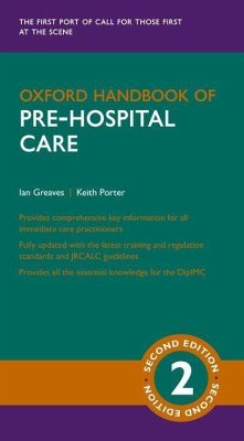 Oxford Handbook of Pre-hospital Care - Greaves, Ian; Porter, Keith team)