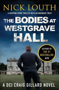 The Bodies at Westgrave Hall - Louth, Nick