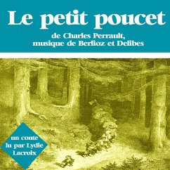 Le petit poucet (MP3-Download) - Perrault, Charles