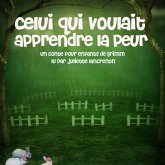 Celui qui voulait apprendre la peur (MP3-Download)