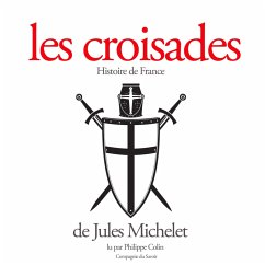 Les croisades (MP3-Download) - Michelet, Jules