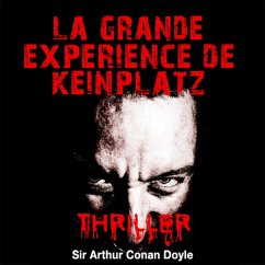 La grande expérience de Keinplatz (MP3-Download) - Doyle, Conan