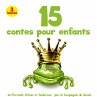 15 plus beaux contes pour enfants... - Bild 1
