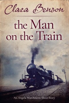 The Man on the Train (eBook, ePUB) - Benson, Clara