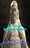 Der Große Benjamin Franklin (eBook, ePUB)