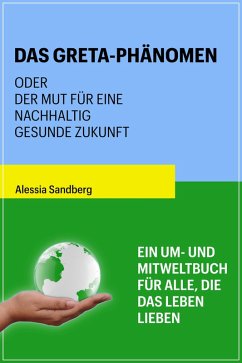 Das Greta-Phänomen (eBook, ePUB) - Sandberg, Alessia