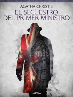 El secuestro del Primer Ministro (eBook, ePUB) - Christie, Agatha