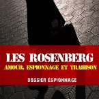 L'affaire Rosenberg, Les plus grandes affaires d'espionnage (MP3-Download)