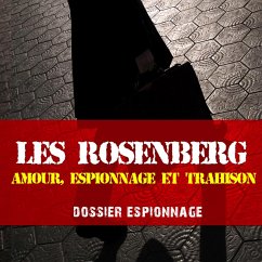 L'affaire Rosenberg, Les plus grandes affaires d'espionnage (MP3-Download) - Garnier, Frédéric