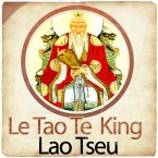 Le Tao Te King (La Voie et la Vertu) (MP3-Download)