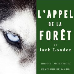 L'appel de la forêt de Jack London (MP3-Download) - London, Jack