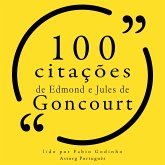 100 citações de Edmond e Jules de Goncourt (MP3-Download)