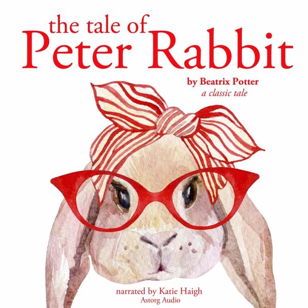 The tale of Peter Rabbit (MP3-Download)