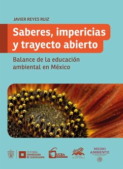 Saberes, impericias y trayecto abierto (eBook, ePUB) - Reyes Ruiz, Francisco Javier