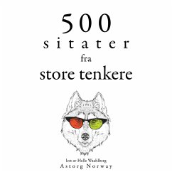 500 sitater fra store tenkere (MP3-Download) - King, Martin Luther; Laozi; Lama, Dalai; Baudelaire, Charles; Jung, Carl