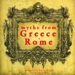 7 myths of Greece and Rome : Midas, Orpheus, Pandora, Cadmus, Atalanta, Pyramus & Thisbe, Philemon & Baucis (MP3-Download) - Gardner, JM