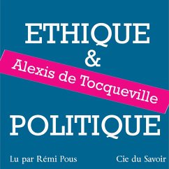 Tocqueville, éthique et politique (MP3-Download) - Tocqueville,