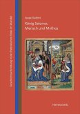 König Salomo: Mensch und Mythos (eBook, PDF)