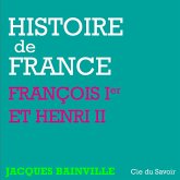 Histoire de France : François Ier et Henri II (MP3-Download)
