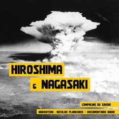 Hiroshima et Nagasaki (MP3-Download) - Mac, John