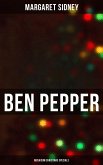 Ben Pepper (Musaicum Christmas Specials) (eBook, ePUB)
