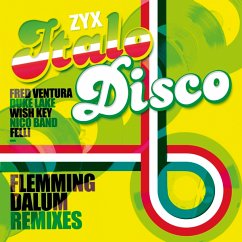 Zyx Italo Disco: Flemming Dalum Remixes - Diverse