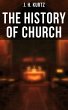 The History of Church (eBook, ePUB) - Bild 1