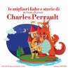 Le migliori fiabe e storie di Charles... - Bild 1
