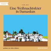 Eine Weihnachtsfeier in Damaskus (MP3-Download)