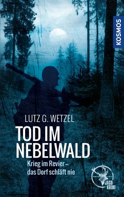 Tod im Nebelwald (eBook, ePUB) - Wetzel, Lutz G.