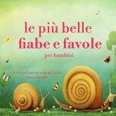 Le più belle fiabe e favole per bambini (MP3-Download)