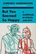 But You Seemed So Happy (eBook, ePUB) - Bild 1