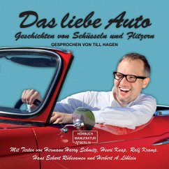 Das liebe Auto (MP3-Download) - Rübersamen, Hans Eckart; Kramp, Ralf; Knap, Henri; Schmitz, Hermann Harry; Löhlein, Herbert A.